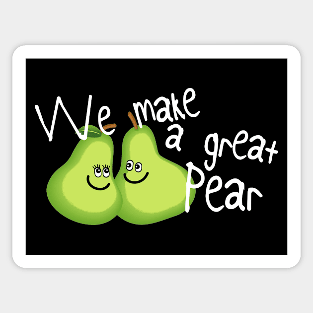 We make a great Pear Sticker by Jambo Designs